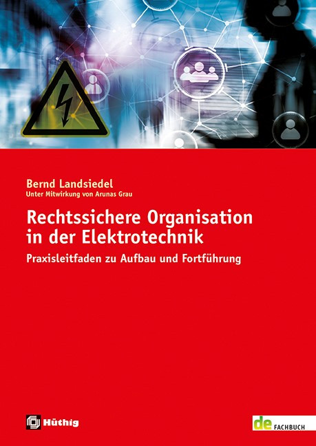 Rechtssichere Organisation in der Elektrotechnik (E-Book)
