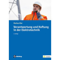 Verantwortung und Haftung in der Elektrotechnik (E-Book)