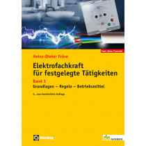Elektrofachkraft für festgelegte Tätigkeiten - Band 1