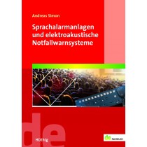 Sprachalarmanlagen und elektroakustische Notfallwarnsysteme (E-BOOK)